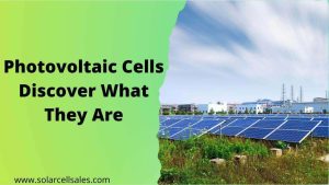 Photovoltaic-Cells